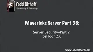 Mavericks Server Часть 37: Безопасность сервера Часть 2: IceFloor 2