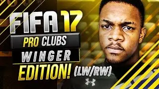 FIFA 17 Pro Clubs - Best/Most Overpowered Player Build - WINGER Edition! (LW/RW)