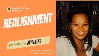 Motivational Monday V.424 - Realignment