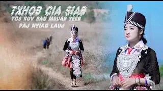 Txhob Tos Kuv Rau Nruab Yeeb by Paj Nyiag Lauj. (Nkauj Tawm Tshiab.2022- 2023)