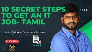 10 Steps to get an IT job in 2024 | Tamil |  #interview #interviewtips #itjobs #tamil #tamiljobs
