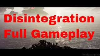 Disintegration Full Game Gameplay Walkthrough  No Commentary