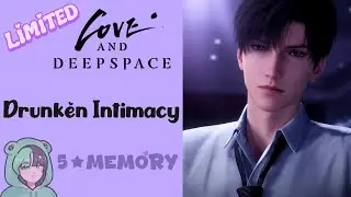 Zayne: Drunken Intimacy | 5 Star Memory Kindled | Limited | Love and Deepspace | Veiled Whispers
