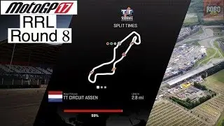 MotoGP 17 | League Racing (RRL) Round 8: Assen