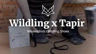 N&auml;sseschutz - How To | Wildling Shoes x Tapir