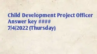 Child Development Project Officer ### Questions and Answers..