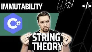 "Immutability" in C# strings made SIMPLE