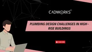 Plumbing Design Challenges in High-Rise Buildings | CADWORKS India