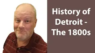 History of Detroit - The 1800s - Paris of the West