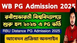 West Bengal PG Admission 2025: RBU PG Distance Admission 2025:  Rabindra Bharati University: Notice