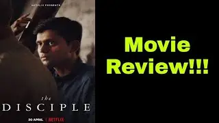 The Disciple Movie Review