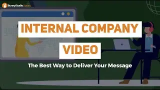 Internal Company Video The Best Way To Deliver Your Message