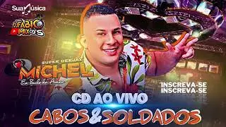 CD AO VIVO ( SUPER DJ MICHEL ) NO CABOS E SOLDADO 18-06-2023 MID BECK E SAUDADE