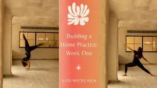 Week One of Your at Home Yoga Practice