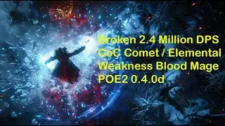Path of Exile 2 4.0 2.8M DPS CoC Comet Blood Mage