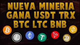💰GANA BITCOIN TRON USDT LITECOIN DOGECOIN BNB 2022 | COMO MINAR CRIPTOMONEDAS AUTOMATICO💰