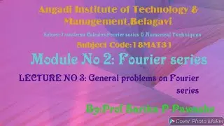 18MAT31: Transform Calculus, Fourier series & Numerical Techniques