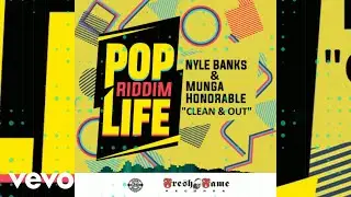 Nyle Banks, Munga Honorable - Clean & Out (Official Audio Video)