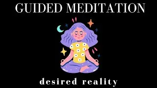 Desired Reality Guided Meditation ✨ (Powerful Mindful SHIFT in 3 MIN!)