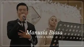 Manusia Biasa - Yovie & Nuno (Cover) by Harmonic Music