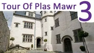 Tour Of Plas Mawr 3/3