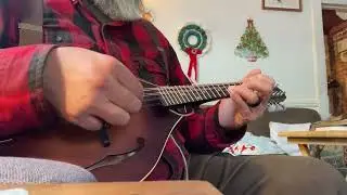 Ding Dong, Merrily On High.  On The Loar LM 110 BRB A style mandolin 