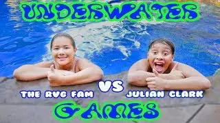 UNDERWATER GAMES | The RVG Fam vs Julian Clark
