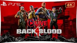 Back 4 Blood Live