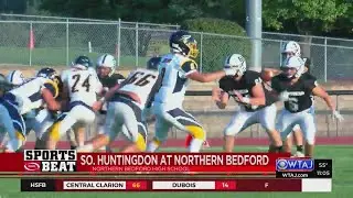 Sportsbeat Week 1: Southern Huntingdon at Northern Bedford