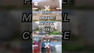 TOP 5 PRIVATE MEDICAL COLLEGE IN M.P. | 2024 | BEST MEDICAL COLLEGE | NEET 2024 #mbbs #neet #rkmbbs