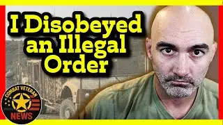 I've Disobeyed an Illegal Order. Trump is Wrong