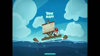 Epic Raft gameplay pt.2