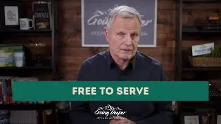 Free to Serve | Toxic Faith | Going Deeper with Stephen Arterburn
