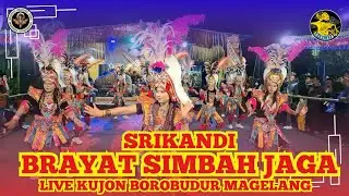 SRIKANDI.....TOPENG IRENG BRAYAT SIMBAH JAGA - LIVE KUJON BOROBUDUR MAGELANG -