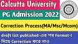 CU PG 2022 correction process using Format-I|MA/Msc Format-I দিয়ে correction করতে পারবে?MA Msc Mcom