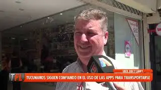 LOS TUCUMANOS SIGUEN CONFIANDO EN EL USO DE LAS APPS PARA TRANSPORTE