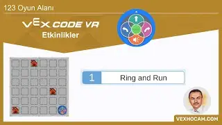VEXcode VR: &Ccedil;al ve Ka&ccedil; Etkinliği &Ccedil;&ouml;z&uuml;m&uuml; | Robotik Kodlama Dersleri