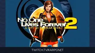 Никто не вечен | No One Lives Forever 2 #1