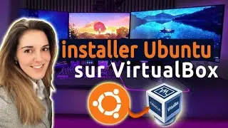 🚀 Comment Installer Linux sur une Machine Virtuelle ( Ubuntu sur VirtualBox )