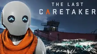 The Last Caretaker - Day 1 - LIVE! #thelastcaretaker #livestream