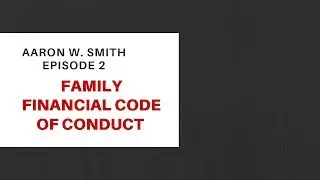 Financial Code of Conduct Episode 2