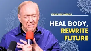 Kryon Official Channel 2025 | Heal Your Body with Mind-Body Wisdom in Days
