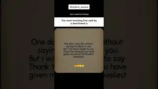 Best Friend Quote 💕 Heart Touching Friendship Line | Emotional Psychology Facts | Wisdom_Weave