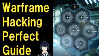 【Warframe】Grineer&Corpus Hacking Perfect Guide