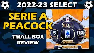 Tmall again! 2022-23 Panini Select Serie A Asia Soccer Box Review