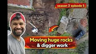 Portugal House Renovation | Moving Huge Rocks, Digger Work, Stone Splitting & Foundations | S2 E5