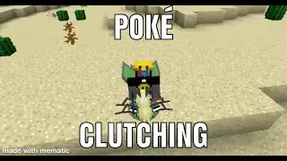 Pok&eacute;Clutching in Pixelmon!! (and a buncha silly stuff) #OnlyMelons #PokeClutch