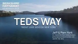 Ted's Way Shorefront Building Lots #12 -#23 -#26 - Trout Lake-Bolton NY-Branded