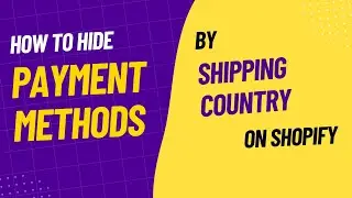 Block Payment Methods by Shipping Country in Shopify | PayRules | KlinKode
