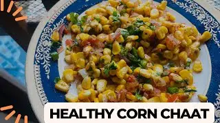 Healthy corn chaat 🌸 Easy and Delicious Recipe 🌸 Perfect for weight loss!